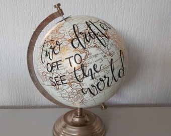 Hand Painted Globe. Travel gift. Wedding guest book. Painted globe. Travel quote. Two drifters. Moon river. Breakfast at Tiffany's quote