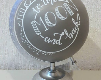 Hand painted globe. Travel gift. Travel decor. I love you to the moon and back