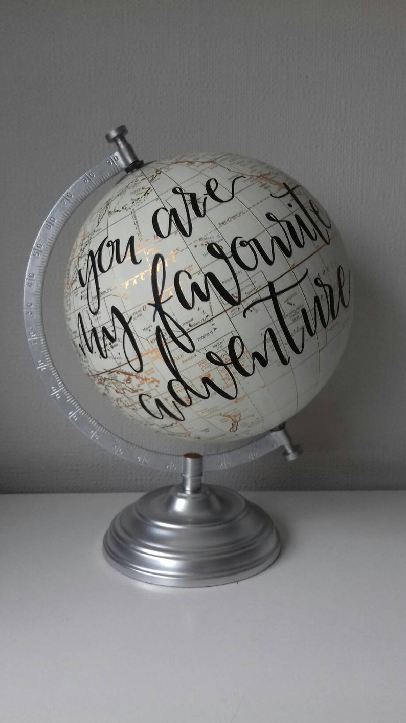 Hand painted globe. Travel gift. Custom globe. Travel theme. You are my favourite adventure. Travel quote image 1