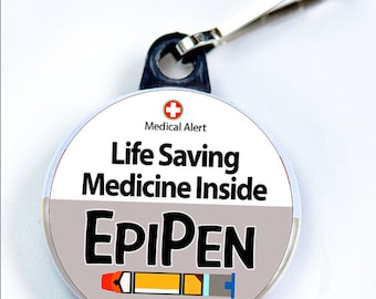 Medic Alert, Life Saving Medicine Inside - Epipen, Metal Button with zipper pull tab attachment hook, Medical Alert  Tag, Bag Tag