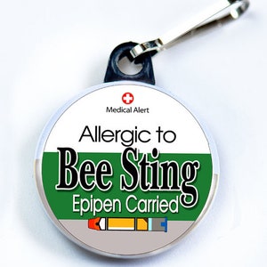 Medic Alert, Allergic to Bee Sting Epipen Carried, Metal Button with zipper pull tab attachment hook, Medical Alert Tag Green