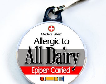 Medic Alert, Allergic to All Dairy & Epipen Carried, Metal Button with zipper pull tab attachment hook, Medical Alert  Tag