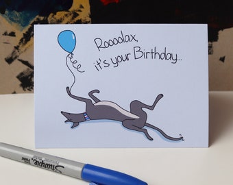 Roolax it's Your Birthday Dog Card, Funny Dog Card, Lurcher Birthday Card, Card for Dog Lover