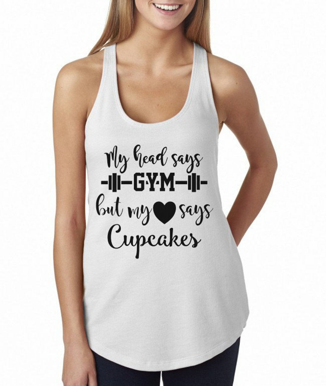 My Head Says Gym My Heart Says Cupcakes/women's Fitness - Etsy