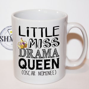 Shmug Personalised 'Little Miss Drama Queen' gift, printed mug/cup
