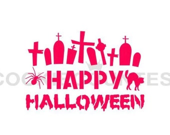 FAST SHIPPING!!! Happy Halloween, Happy Halloween Stencil, Halloween Cookie Stencil, Halloween, Happy Halloween with Graves, Grave