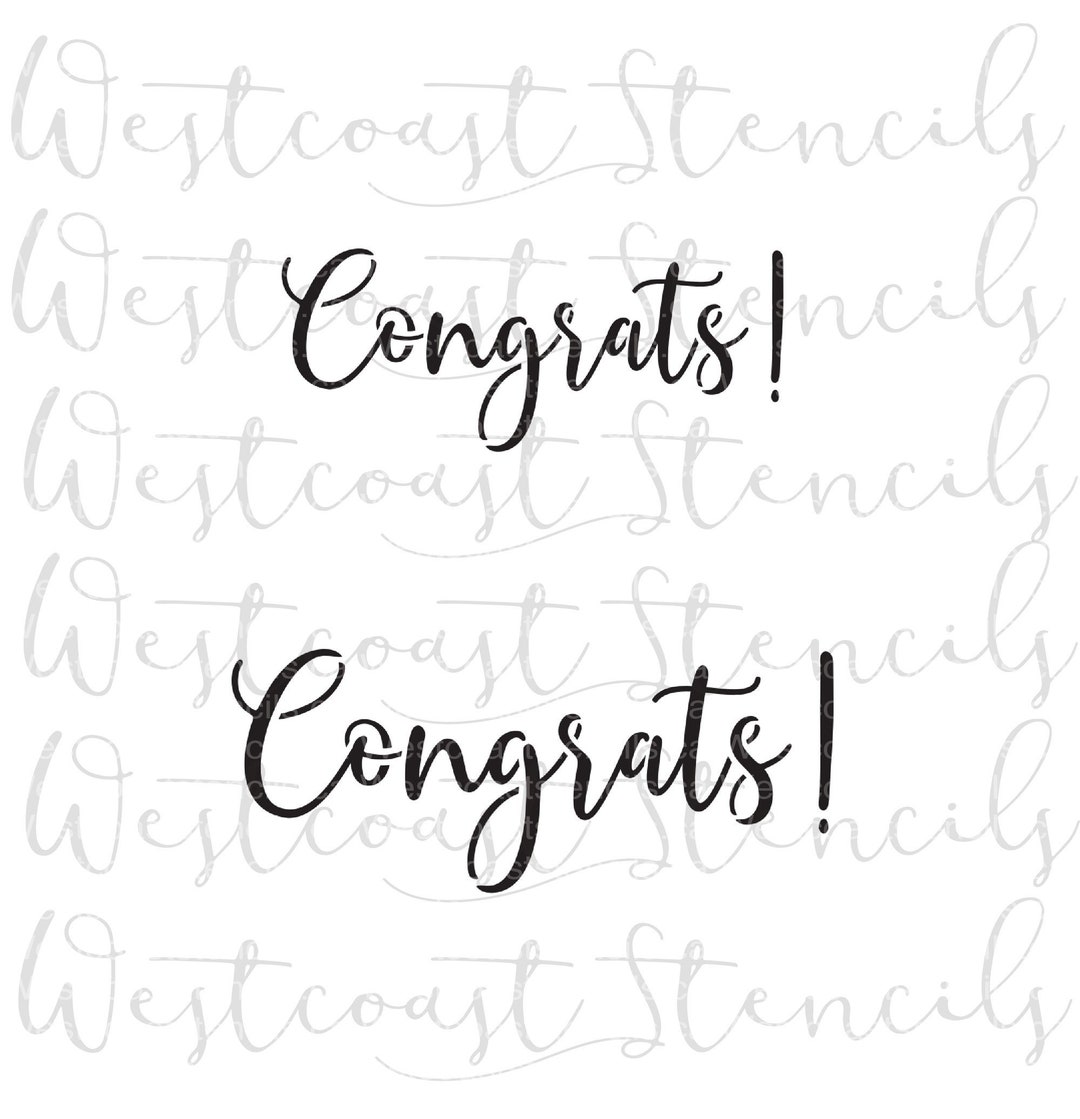 FAST SHIPPING!! Congrats Cookie Stencil, Congrats Stencil, Graduation ...