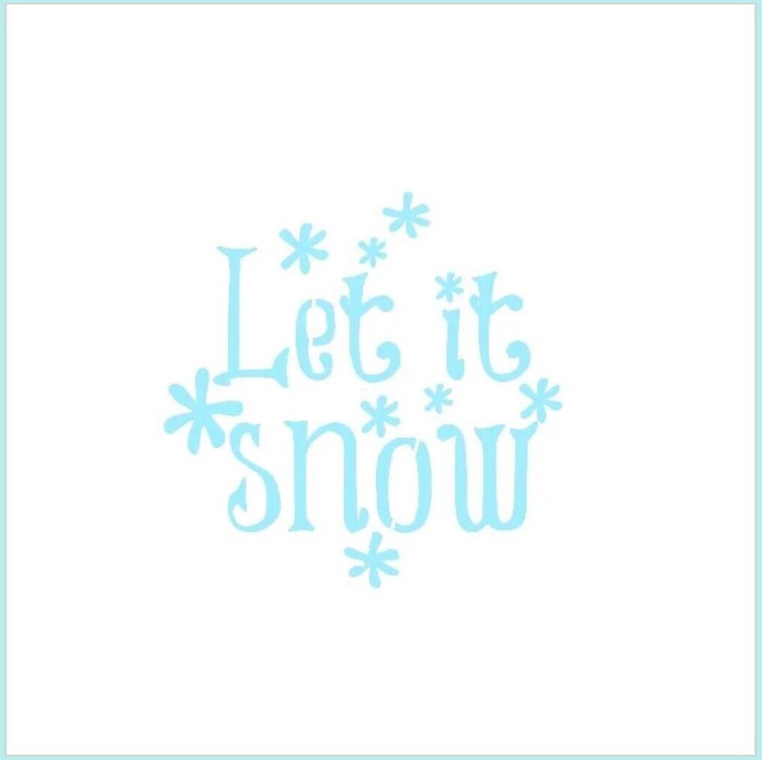 FAST SHIPPING!! Let It Snow Cookie Stencil, Snow Cookie Stencil ...