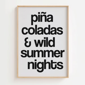 Pina Coladas & Wild Summer Nights Wall Art, wydruk sztuki Beach House, wydruk AirBnB Art, plakat z cytatem o napojach alkoholowych, pobieranie cyfrowe