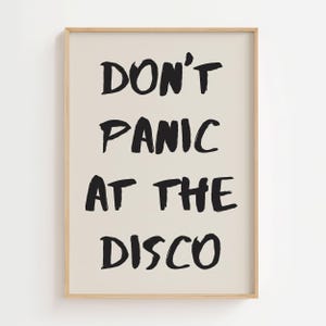 Opbeurende discomuurkunst, poster Don't Panic at the Disco, grappig gezegde afdrukbare kunstprint, handgeschreven muziekteksten, digitale download