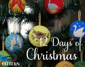 The12 Days of Christmas - Appliqued and Embroidered Wool Ornaments: Ewe-niversity Heirloom Pattern