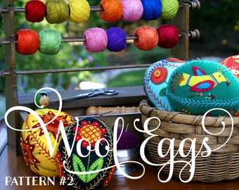 Appliqued and Embroidered Wool Eggs 2: Ewe-niversity Heirloom Pattern