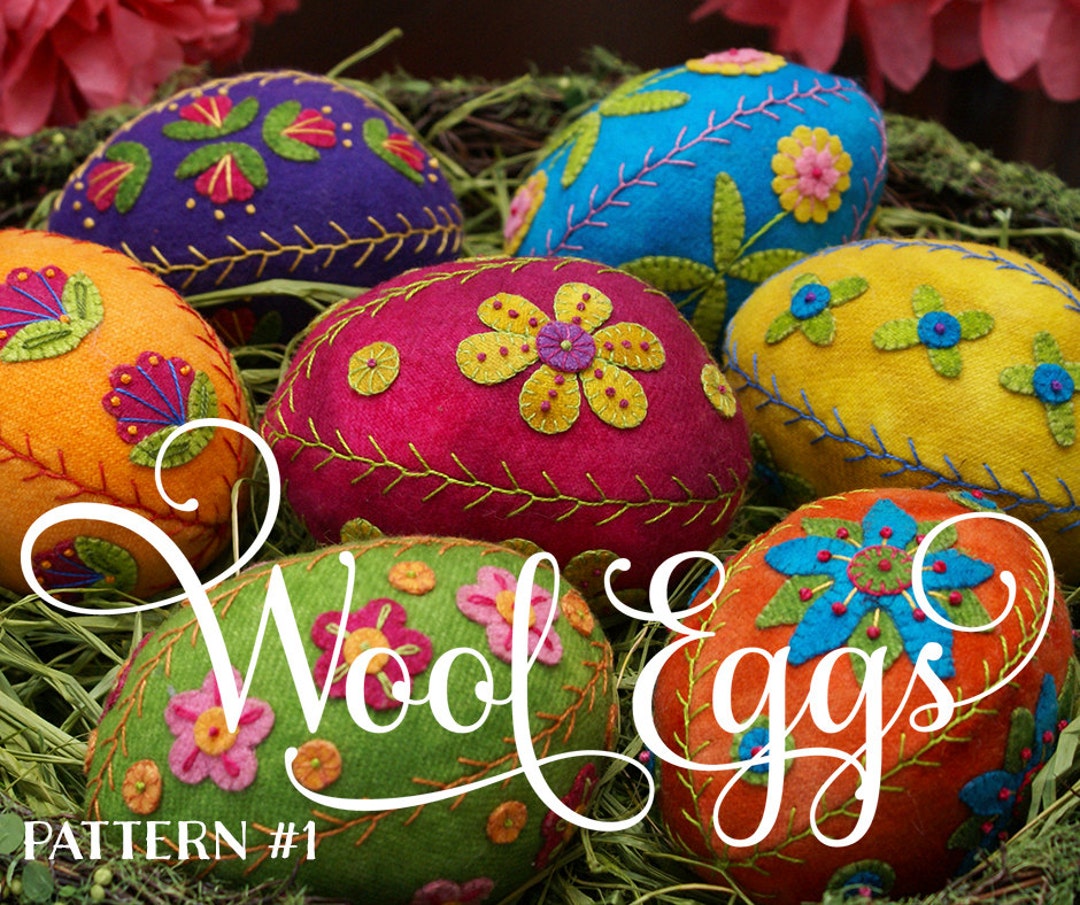 Ewe Pattern Appliqued and Embroidered Wool Eggs 1: Ewe-niversity Heirloom Pattern ...