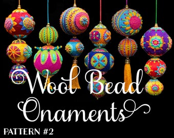 Wool Bead Ornaments #2 (Pattern Only)