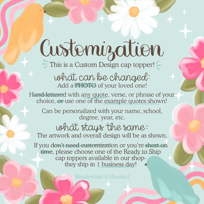 May include: A light blue background with floral and bird illustrations, and the word "Customization" in a script font. Text details custom design options, including photos, quotes, and personalization.
