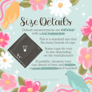 May include: A square, dark gray cap with a 0.75-inch hole and 9.4-inch sides is shown in an image with the text "Size Details." The text also states the cap fits many brands and suggests measuring for custom sizes.