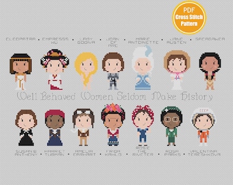 Historical Women Cross stitch Pattern - Feminist - Well Behaved Women Seldom Make History - Instant Download - Feminism Crossstitch
