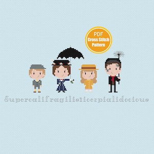 Supercalifragilisticexpialidocious Cross stitch Pattern - PDF Download - Chimney Sweep - Crossstitch