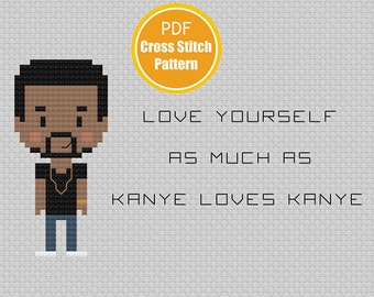 Kanye Inspired Cross stitch Pattern -  Kanye West - Kanye loves Kanye - Yeezus - Instant Download - Crossstitch Pattern