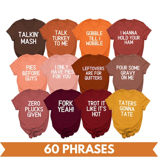 Family Thanksgiving Shirts, Funny Thanksgiving Shirt, Friendsgiving Shirts, Matching Thanksgiving T-Shirts, Thanksgiving Group Shirts