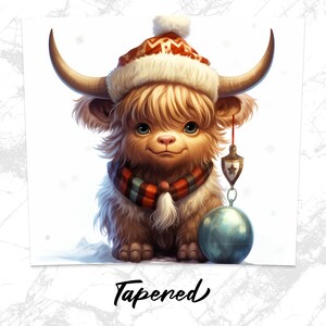 May include: A whimsical illustration of a Highland cow, adorned in a festive red and white knit hat and scarf.  The fluffy, light brown cow has large horns and expressive blue eyes. It holds a teal-colored ornament on a string, adding a touch of holiday cheer. The word 'Tapered' is written below the image.