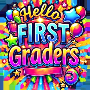 Hello First Graders SVG Digital Cut File, Back to School 1st Grade ...