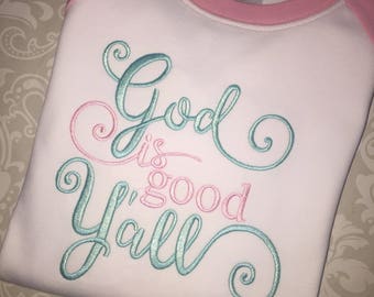 God is good y'all embroidered raglan tee shirt, girls christian apparel, kids bible school raglan, Jesus raglan, Toddler girls pink raglan