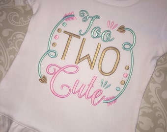 Too two cute second birthday ruffle tee shirt for girls birthday, birthday shirt for girl, second birthday embroidered shirt, two birthday