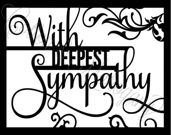 With Deepest Sympathy Svg Etsy