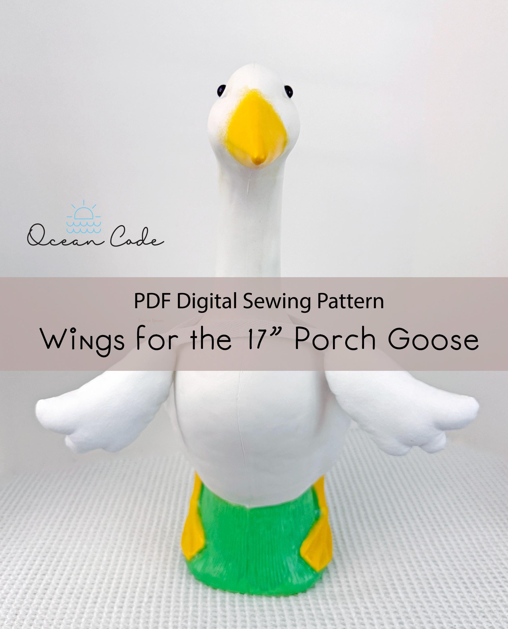 17" Goose Wings Porch baby goose -Sewing Pattern Digital - Adjustable, removable fits under sleeves  and collars for lawn patio goose