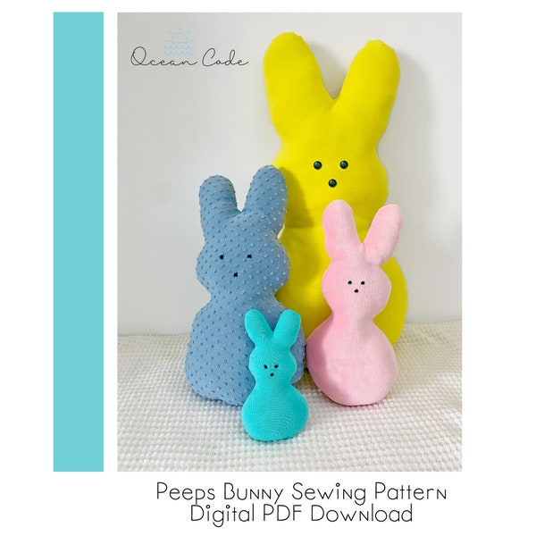 Peep Fabric Plush Bunny - Stuffed Easter Bunny Toy - Digital Sewing Pattern PDF Download - Easter Basket Stuffer - projector file included