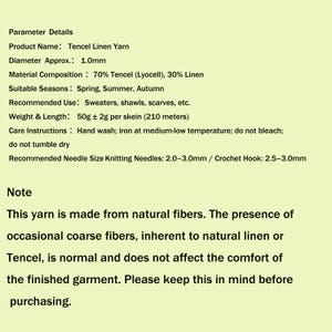 May include: A product information sheet for Tencel Linen Yarn. Details include a 1.0mm diameter, 70% Tencel and 30% linen composition, 50g weight, 210 meters length, and recommended 2.0-3.0mm knitting needles or 2.5-3.0mm crochet hooks for this yarn.