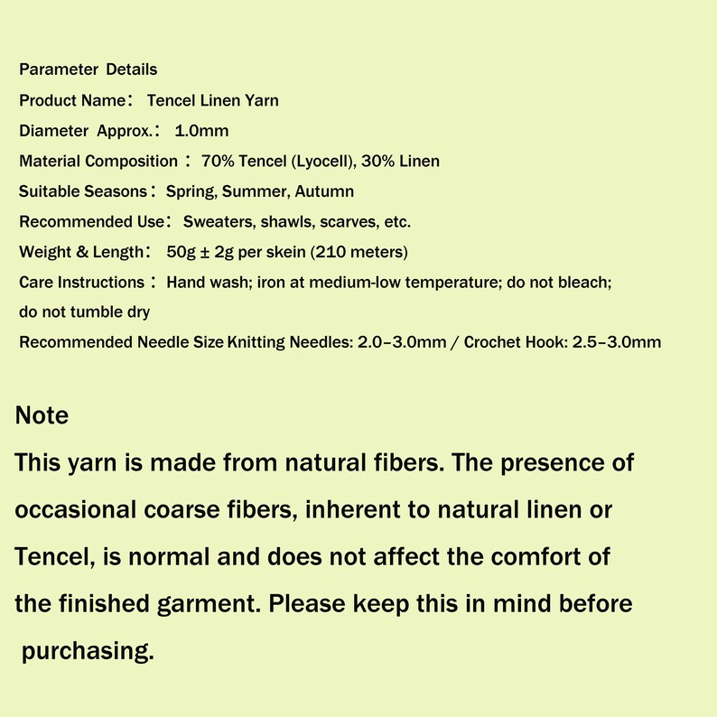 May include: A product information sheet for Tencel Linen Yarn. Details include a 1.0mm diameter, 70% Tencel and 30% linen composition, 50g weight, 210 meters length, and recommended 2.0-3.0mm knitting needles or 2.5-3.0mm crochet hooks for this yarn.