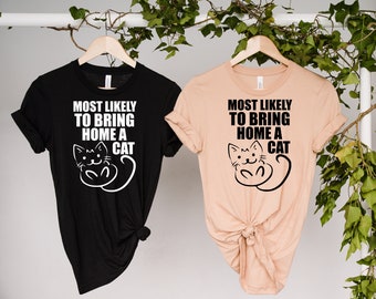 Most Likely To Bring Home a Cat