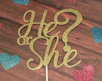 He or She Cake Topper, Gender Reveal Cake Topper, Boy or Girl Cake Topper, Baby Shower Cake Topper, Gold Gender Reveal Cake Topper