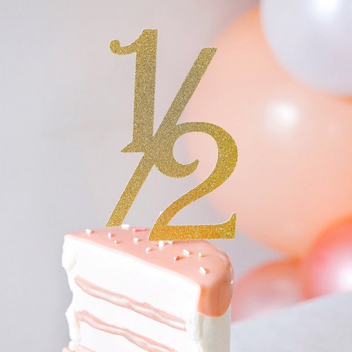 Half Birthday Cake Topper 6 Months Old 1 2 Birthday Party Etsy