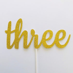 Three Birthday Cake Topper, 3 Cake Topper, 3rd Birthday Cake Topper, Third Birthday, Three cake topper,Gold Cake Topper image 1