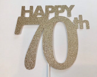 70th Birthday Decorations, 70th Cake Topper, 70 Birthday Cake Topper, Seventy Birthday, Gold Cake Topper, 20th, 30th, 40th, 50th, 60th, 80th