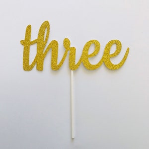 Three Birthday Cake Topper, 3 Cake Topper, 3rd Birthday Cake Topper, Third Birthday, Three cake topper,Gold Cake Topper image 3