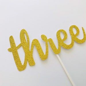 Three Birthday Cake Topper, 3 Cake Topper, 3rd Birthday Cake Topper, Third Birthday, Three cake topper,Gold Cake Topper image 2