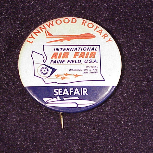 Vintage 1970's Seattle Seafair Lynnwood Rotary International Air Fair Paine Field Pinback Button, Pi  Everett, Washington, Souvenir, WA, Old