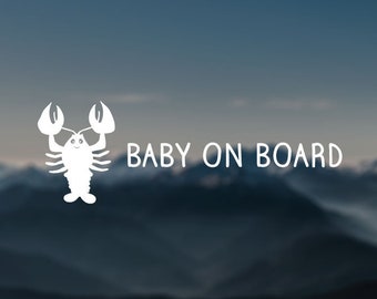 Baby on board decal, lobster decal, baby decal, wall decal, car decal, baby decal, window decal, baby shower gift, pregnancy