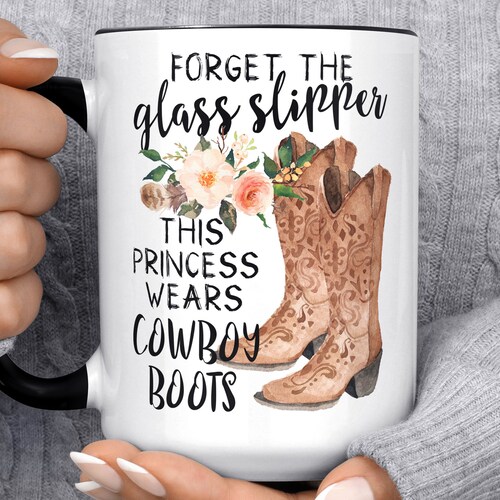Princess Wears Cowboy Boots Coffee Mug 