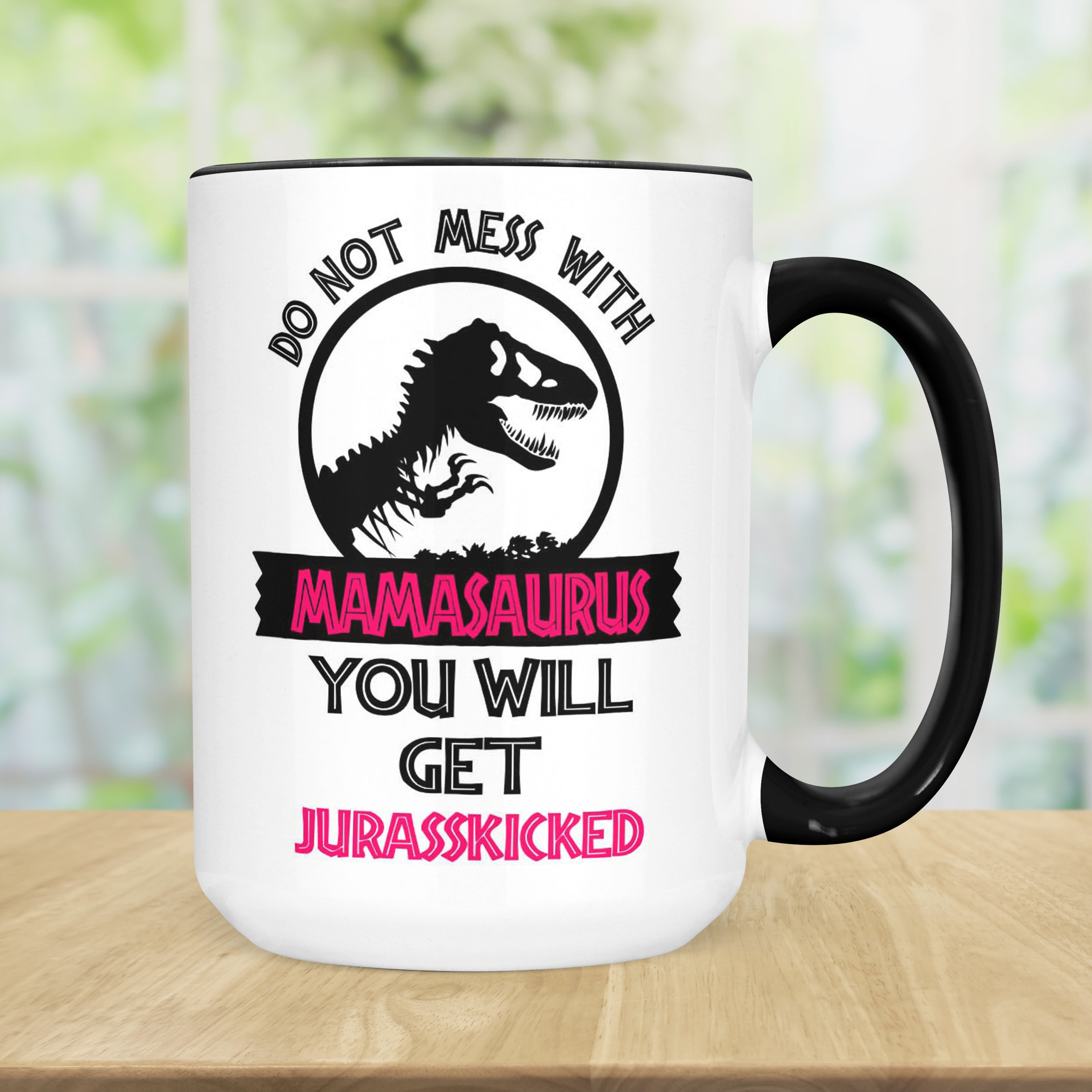 mamasaurus cup