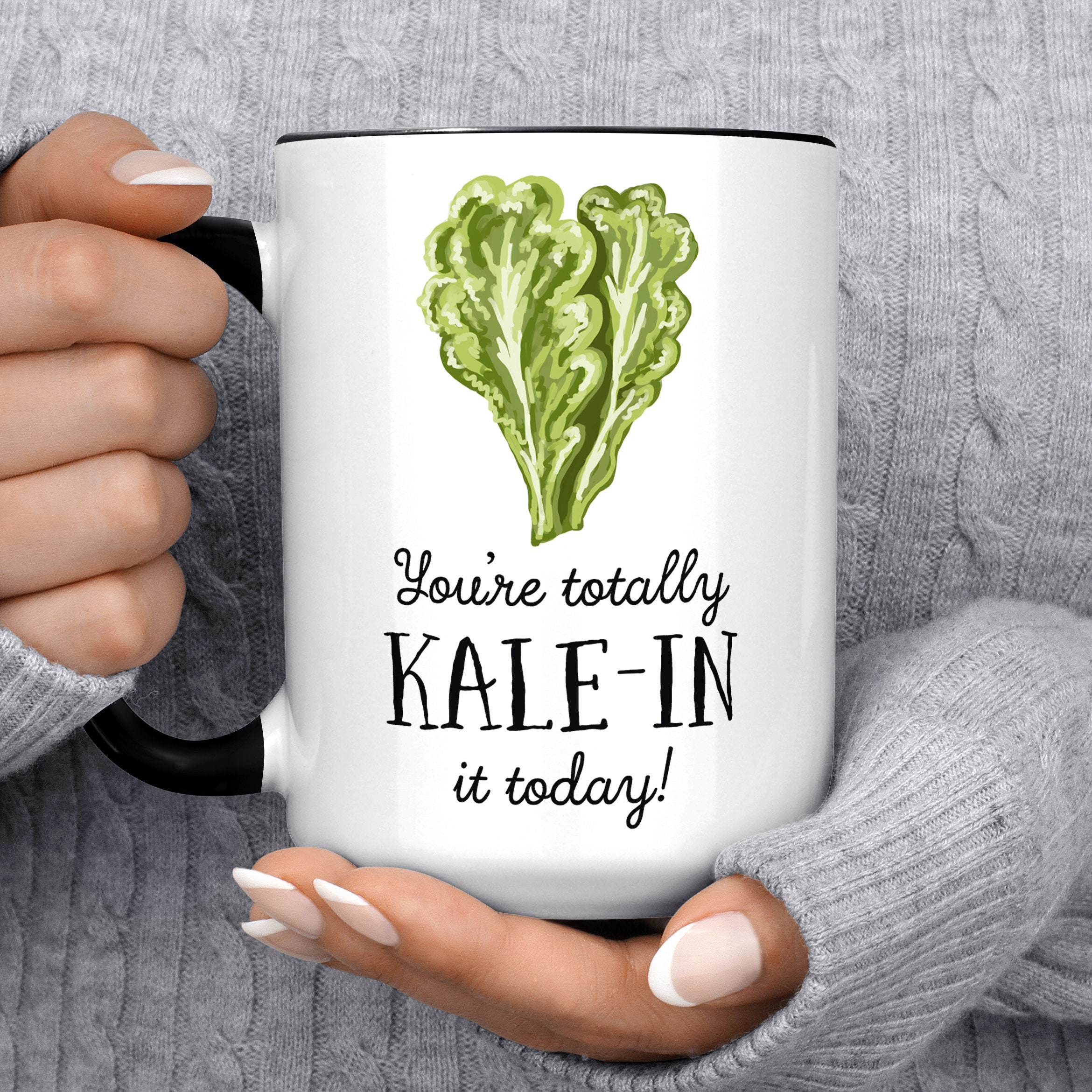 Funny Kale Pun Coffee Mug You're Totally Kalein It Etsy