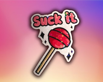 Suck It Vinyl Sticker