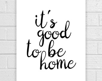 21 Beautiful Home Quotes For You Glad To Be Home Quotes 6 From Songs Movies And Celebrities