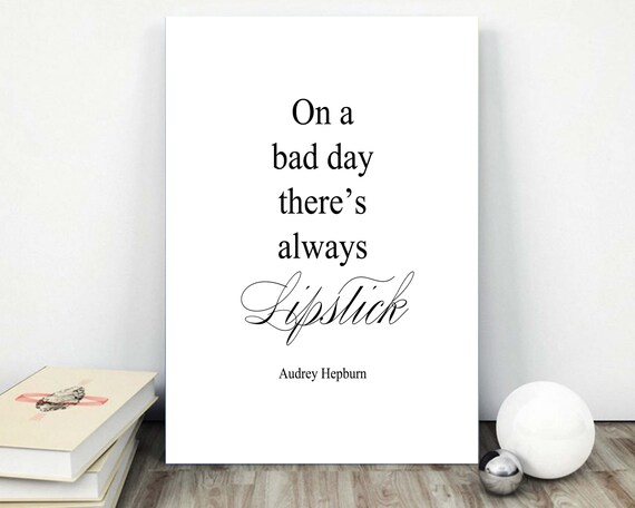 audrey hepburn lipstick quote