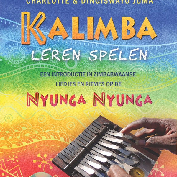 Kalimba Play lernen + Audio-CD-| Spielen Sie afrikanische Musik auf der Kalimba mit 15 Tasten | Thumb Piano, Nyunga nyunga, Lamellophon, Simbabwe