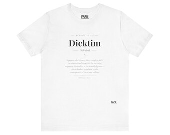 Dicktim - Word of the Day Tee